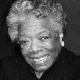 Maya Angelou